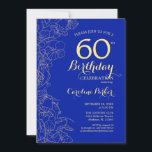 Invitation Royal Blue Gold Floral 60e anniversaire<br><div class="desc">Royal Blue Gold Floral 60e anniversaire de fête Invitation. Design moderne minimaliste avec accents de dessin botanique, fausse feuille d'or et police de script de typographie. Carte invitation simple et tendance, parfaite pour une célébration anniversaire élégante. Peut être customisé à n'importe quel âge. Invitations Zazzle imprimées ou téléchargement instantané modèle...</div>