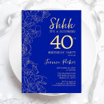 Invitation Royal Blue Gold Surprise 40e anniversaire<br><div class="desc">Royal Blue Gold Surprise 40th Birthday Invitation. Le minimaliste design féminin moderne présente des accents botaniques et des caractères typographiques. Carte invitation florale simple parfaite pour une célébration anniversaire surprise femme élégante.</div>