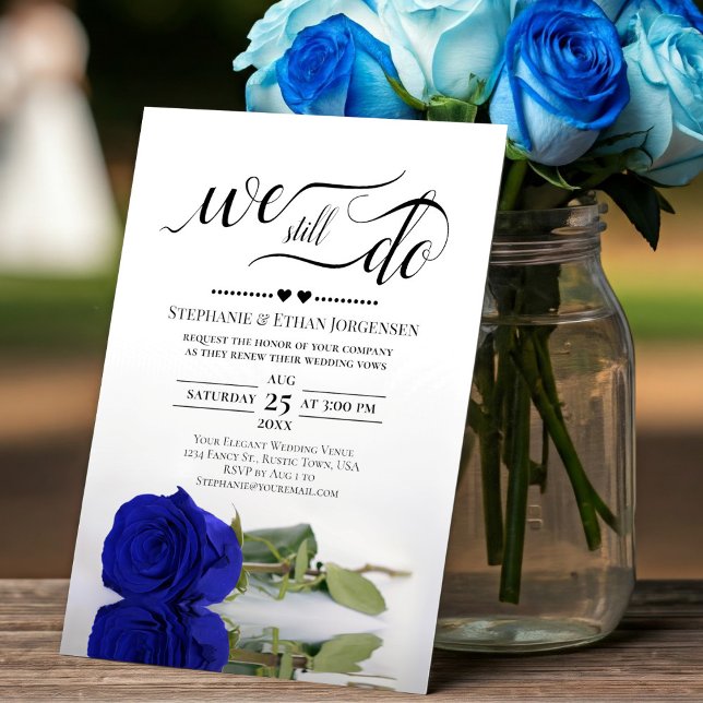 Invitation Royal Blue Rose Nous Faisons Toujours Mariage Vow  (Créateur téléchargé)