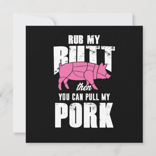 Invitation Rub My Butt Barbecue Party Son temps de grill (Devant)