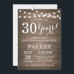 Invitation Rustic 30th Birthday Wood<br><div class="desc">Rustic 30th Birthday Invitation Arrière - plan de bois avec lampes à cordes. 13e 15e 16e 18e 20e 21e 30e 40e 50e 60e 70e 80e 90e 100e, n'importe quel âge. Anniversaire adulte. Fête d'anniversaire de femme ou d'homme. Pour plus de personnalisation, cliquez sur le bouton "Customiser" et utilisez notre outil...</div>