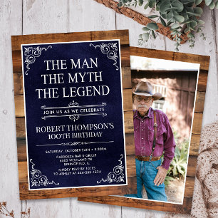 Invitation Rustic Man Myth Legend Photo 100th Birthday