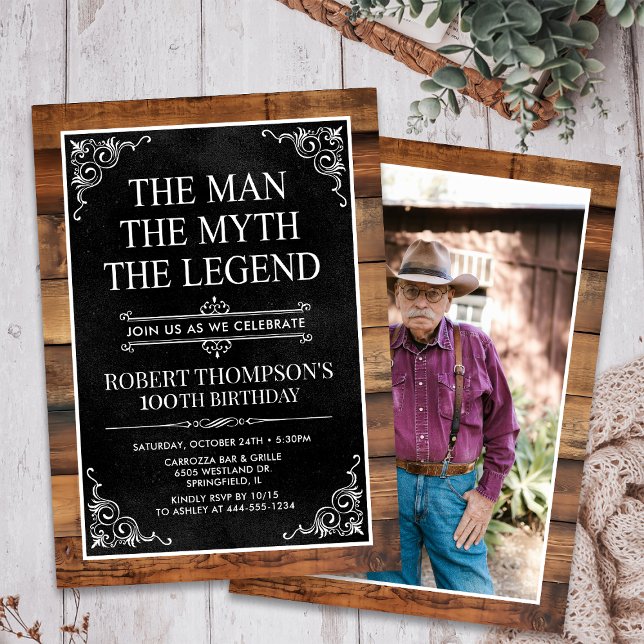 Invitation Rustic Man Myth Legend Photo 100th Birthday (Créateur téléchargé)