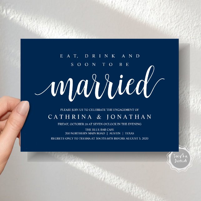Invitation Rustique moderne, Fête de la partie d'engagement (Modern Wedding Engagement Party Invitation Card, Eat, Drink and Soon To Be Married, Navy Blue)