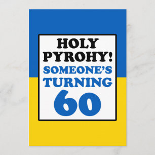 Invitation Saint Pyrohy ! Quelqu'un qui tourne 60 Ukraine Inv