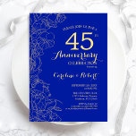 Invitation Sapphire Gold Floral 45e anniversaire<br><div class="desc">Sapphire Gold Floral 45e anniversaire Mariage Invitation de fête. Design moderne minimaliste avec accents de dessin botanique et police de script de typographie. Une carte invitation élégante,  parfaite pour une célébration élégante. Peut être customisé à n'importe quelle année de mariage. Invitations Zazzle imprimées ou téléchargement instantané modèle imprimable numérique.</div>