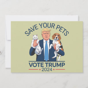 Invitation Save Your Pets Vote for Trump US Election Citation
