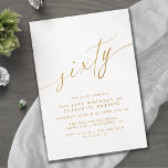 Invitation Script blanc et or | Simple Elegant 60e anniversai<br><div class="desc">Invitations élégantes et simplistes à 60e anniversaire avec titre "soixante" texte dans une écriture manuscrite. Faux police or sur un arrière - plan blanc aéré. REMARQUE : L'effet Gold est répliqué par un graphique de haute qualité. L'article sera imprimé en mat.</div>