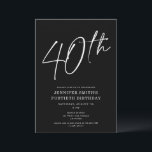 Invitation Script chic moderne Quarantième anniversaire 40e f<br><div class="desc">Cet invitation moderne de fête de 40 ans est doté d'un arrière - plan noir chic avec un script blanc et une typographie moderne. Le script dit "40ème". Toutes les couleurs (même le script année) sont entièrement et facilement personnalisables. Vous pouvez même ajouter une photo à l'arrière ! Il suffit...</div>