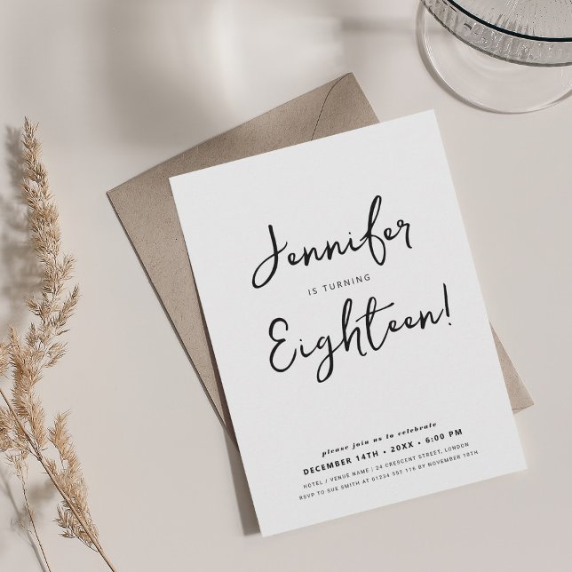Invitation Script minimal moderne 18e anniversaire noir et bl (Modern Minimal Script 18th Birthday Black & White Invitation)