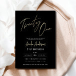 Invitation Script minimaliste noir et or 21e anniversaire<br><div class="desc">Célébrez 21 ans de style avec un script minimaliste Invitation d'anniversaire noir et or! Avec des accents noirs et or élégants, une typographie de script élégante et un design épuré et moderne, cette invitation donne le ton d'une célébration sophistiquée. Parfait pour tous les lieux, des salons chic aux réunions intimes,...</div>
