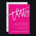 Invitation SCRIPT MODERNE 30e anniversaire fête chaude rose b<br><div class="desc">par kat massard >>> https://linktr.ee/simplysweetpaperie <<< Un design branché et écrit à la main pour votre 30ÈME ANNIVERSAIRE - J'ai la plupart des âges disponibles en magasin CONSEIL :: 1. Pour modifier/déplacer des graphiques et des polices et ajouter du texte - cliquez sur le bouton "customiser". - - - -...</div>