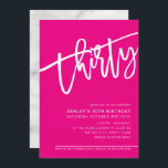 Invitation SCRIPT MODERNE 30e anniversaire fête chaude rose b<br><div class="desc">par kat massard >>> https://linktr.ee/simplysweetpaperie <<< Un design branché et écrit à la main pour votre 30ÈME ANNIVERSAIRE - J'ai la plupart des âges disponibles en magasin CONSEIL :: 1. Pour modifier/déplacer des graphiques et des polices et ajouter du texte - cliquez sur le bouton "customiser". - - - -...</div>