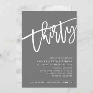 Invitation SCRIPT MODERNE 30e anniversaire gris gris blanc gr