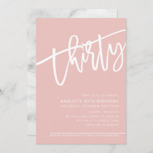 Invitation SCRIPT MODERNE 30e anniversaire joli blanc rose