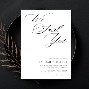Invitation Script Noir Blanc Calligraphie Nous Avons Dit Oui 