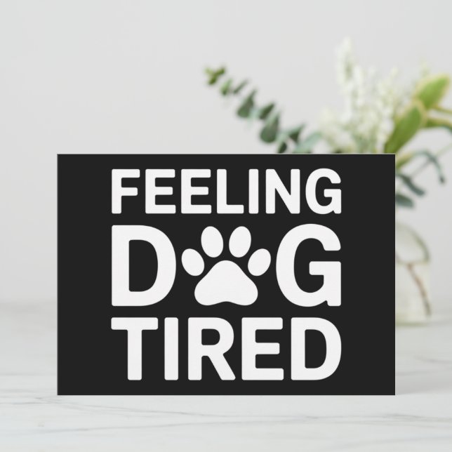 Invitation Sentiment de fatigue du chien (Debout devant)