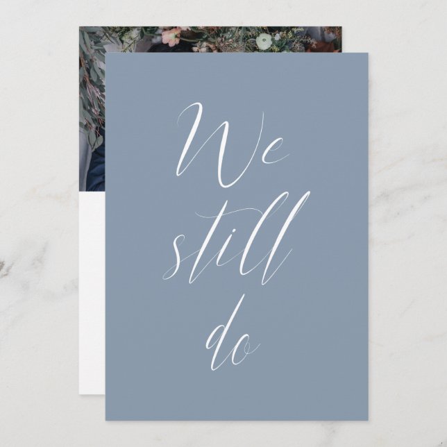 Invitation Sequel Mariage Dusty Blue Nous Faisons Toujours Ph (Devant / Derrière)