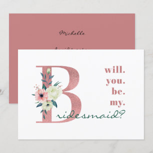 Invitation Seras-tu ma demoiselle d'honneur Lettre Florale Ro