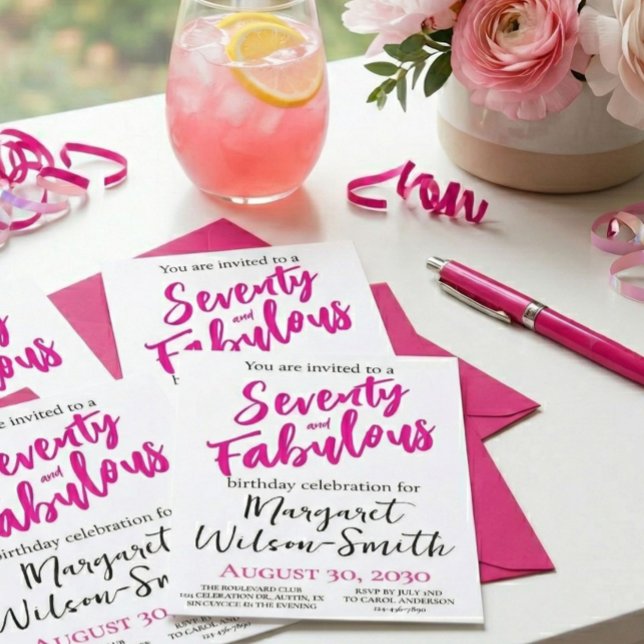 Invitation Seventy and Fabulous Pink Script Birthday (Créateur téléchargé)