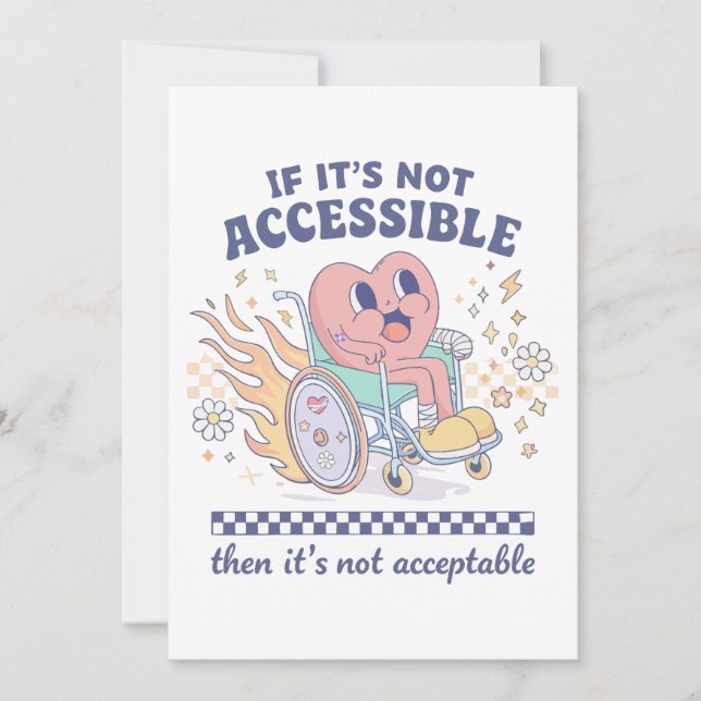 Invitation Si ce n'est pas accessible, alors ce n'est pas acc (Devant)