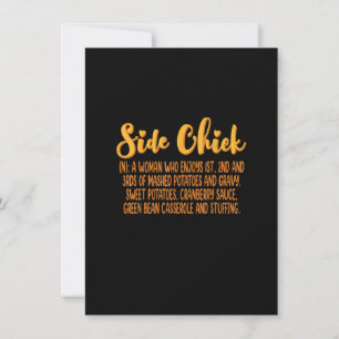 Invitation Side Chick Funny Thanksgiving Automne Automne Vibe