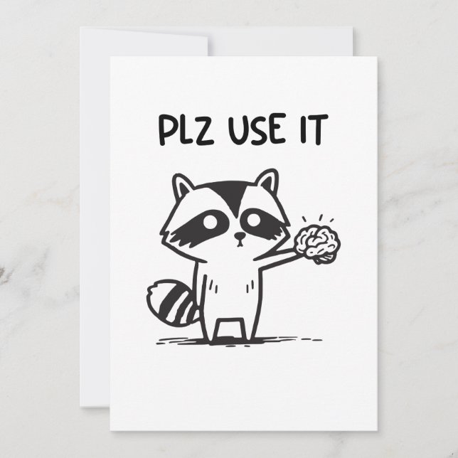 Invitation S'Il Vous Plaît Utiliser - Funny Racoon Sarcastiqu (Devant)