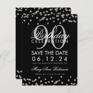Invitation Silver Black 90th Birthday Save Date Confetti