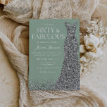 Invitation Silver Dress & Sage Sixty & Fabulous 60th Birthday<br><div class="desc">Silver Dress & Sage Sixty & Fabulous 60th Birthday Invitation

Variations to the invitation and matching items in our store</div>