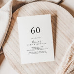 Invitation Simple minimaliste 60e fête d'anniversaire<br><div class="desc">Cette simple invitation minimaliste à la fête du 60e anniversaire est parfaite pour une fête d'anniversaire moderne. Le design sobre et élégant présente une typographie de script classique et sophistiquée en noir et blanc.</div>
