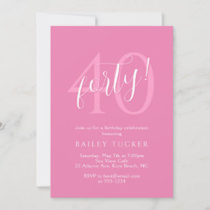 Invitation Simple moderne 40e anniversaire rose femme
