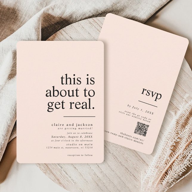 Invitation Simple Moderne Ça Va Être Vrai Mariage (Simple modern minimalist blush pink black about to get real typography QR code wedding invitation)