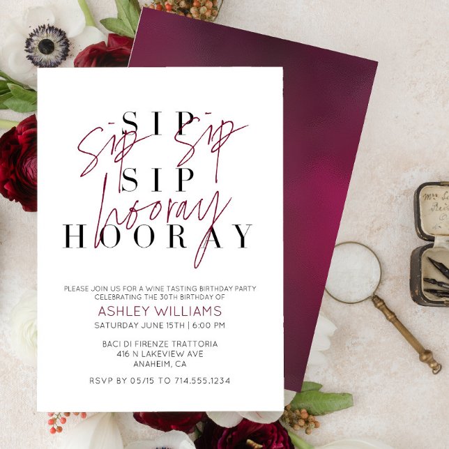 Invitation Sip Sip Hooray Dégustation De Vins Anniversaire (Créateur téléchargé)