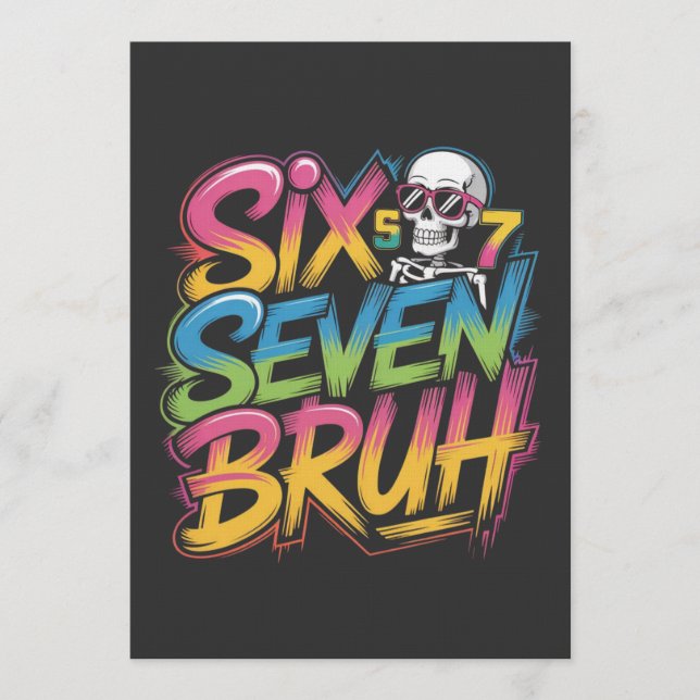 Invitation six seven bruh (Devant)