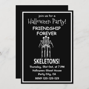 Invitation Skeleton Friendship Forever Halloween Party