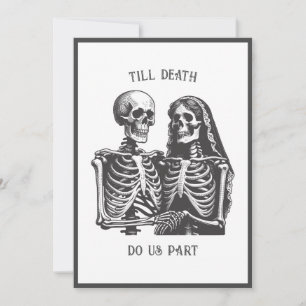 Invitation Skeletons Jusqu'À La Mort Ne Faisons-Nous Partie F