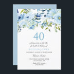 Invitation Sky Blue Watercolor Flowers 40e fête d'anniversair<br><div class="desc">Sky Blue Watercolor Flowers 40th Birthday Party Invitation Voir la collection correspondante dans Niche and Nest Store</div>