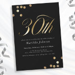 Invitation Soirée minimaliste Black and Gold 30th Birthday Pa<br><div class="desc">Invitation minimaliste Black and Gold 30th Birthday Party. Ce design embrasse un thème minimaliste noir et or qui respire l'élégance moderne. L'invitation est faite d'un arrière - plan noir élégant, qui offre une toile sophistiquée pour les accents dorés opulents. La typographie moderne et élégante occupe le devant de la scène,...</div>