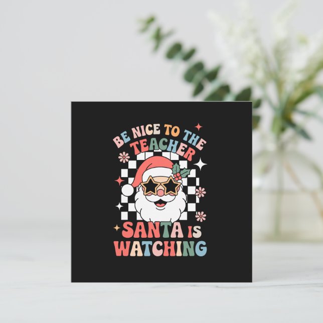 Invitation Sois gentil avec le professeur, le Père Noël regar (Debout devant)