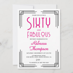 Invitation Soixante ans et fabuleux Art déco rose vif 60e ann