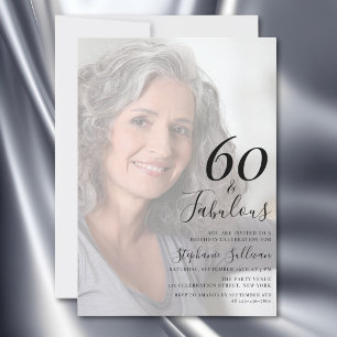 Invitation Soixante ans et Fabuleux Photo 60e Anniversaire