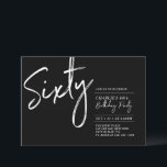 Invitation Soixante | Black & White Modern 60th Birthday Part<br><div class="desc">Célébrez votre journée spéciale avec cette simple et élégante invitation à la fête du 60e anniversaire. Ce design comprend un script de brosse "Sixty" avec une disposition propre en noir et blanc combo couleur. D'autres designs sont disponibles dans ma boutique BaraBomDesign.</div>