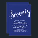 Invitation Soixante-dix Script Navy Blue 70th Birthday Party<br><div class="desc">Simply Modern 70th Birthday Party Invitation Navy Blue Personnalisez cette élégante invitation de fête d'anniversaire Navy Blue avec le nom de la personne célébrant un jour très spécial dans leur vie et customisez tous les détails de la fête d'anniversaire. Un 70e anniversaire est une étape importante à célébrer. Marquez l'occasion...</div>