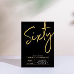 Invitation Soixante | Modern Gold & Black 60th Birthday Party<br><div class="desc">Célébrez votre journée spéciale avec cette simple et élégante invitation à la fête du 60e anniversaire. Ce design comprend un script de brosse "Sixty" avec une mise en page propre en noir et or. D'autres conceptions et fournitures de fête sont disponibles à ma boutique BaraBomDesign.</div>