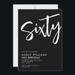 Invitation Soixante Noir moderne et blanc 60e anniversaire<br><div class="desc">Soixante moderne noir et blanc 60e anniversaire Invitation</div>