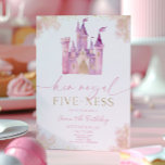 Invitation Son Royal Five-Ness Princess 5th Birthday Party<br><div class="desc">C'est une invitation à la fête d'anniversaire Son Royal Five-Ness Princess Royal Castle 4th Birthday Party!</div>