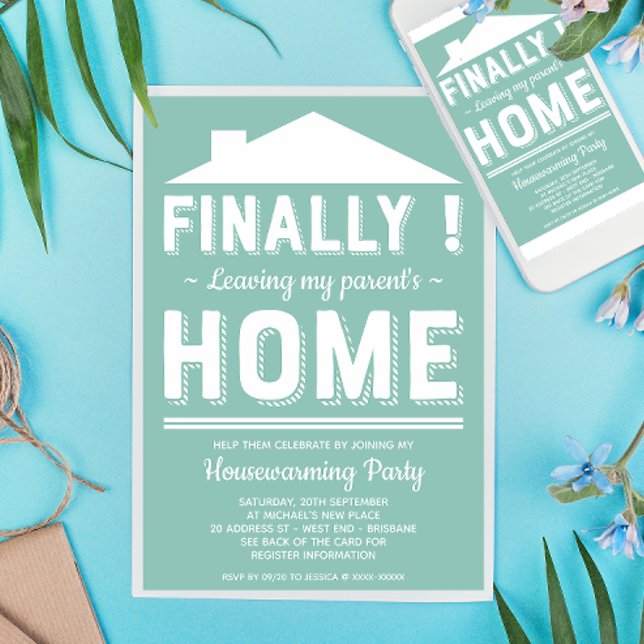 Invitation Sortir de la maison de mes parents Amusante Fête d (Inspired on a truth story! :-D)