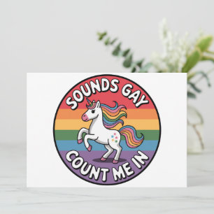 Invitation Sounds Gay Count Me In Unicorn Rainbow Flag LGBT