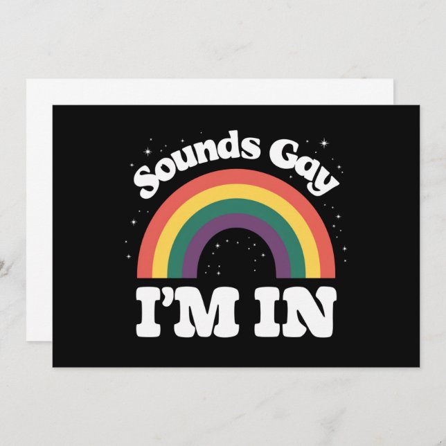 Invitation Sounds Gay I'm In LGBTQ Pride Moth (Devant / Derrière)