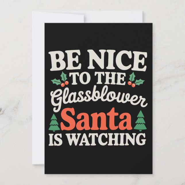 Invitation Soyez gentil avec le verrier Santa regarde Noël (Devant)